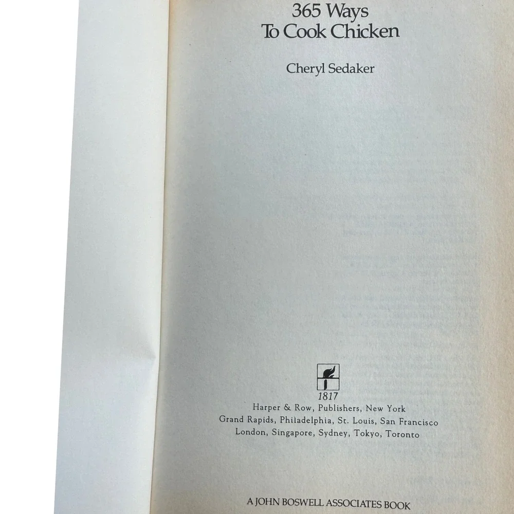365 Ways To Cook Chicken Cheryl Sedaker 1986 Hardcover Vintage Cookbook Poultry